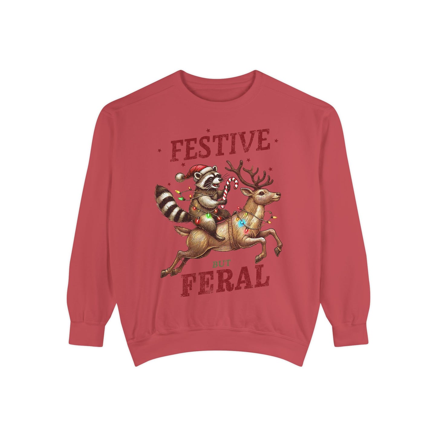 Festive But Feral Christmas Raccoon Sweatshirt