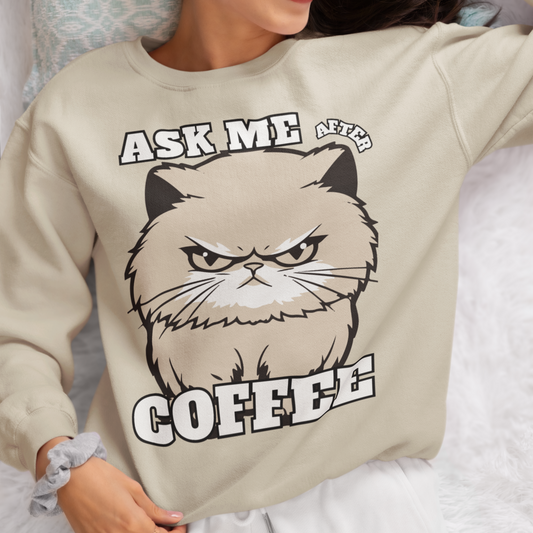 Ask Me After Coffee Cat Sweatshirt - Eclectage