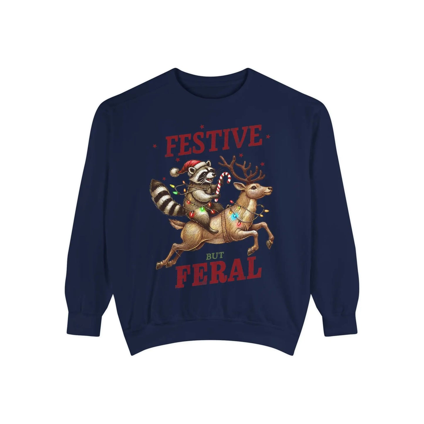 Festive But Feral Christmas Raccoon Sweatshirt True Navy / S Sweatshirts