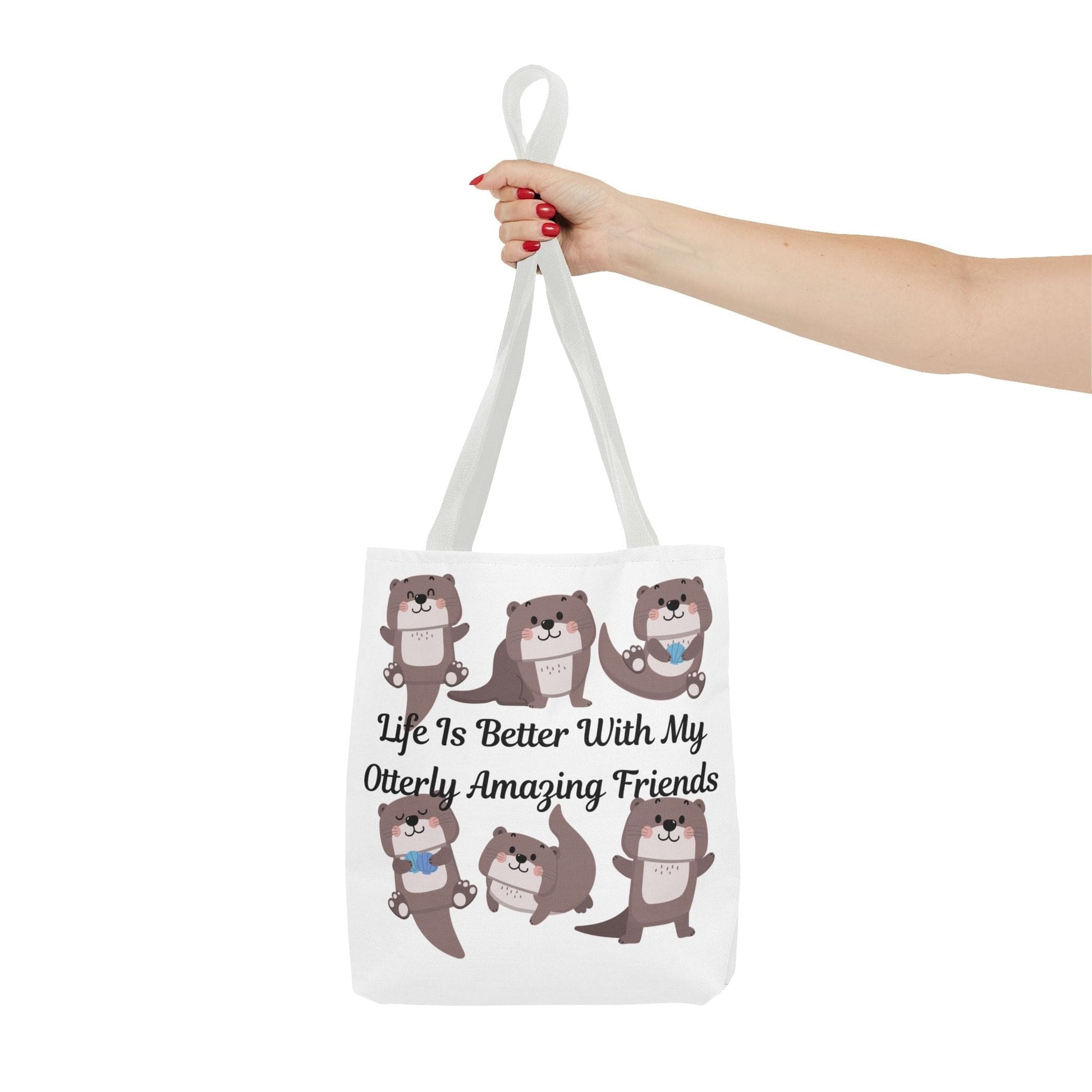 Life Is Better With My Otterly Amazing Friends Tote Bag