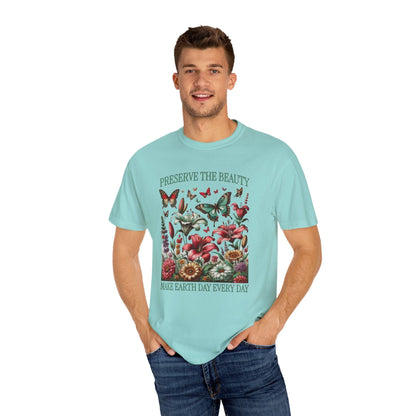 Preserve the Beauty T-Shirt - Comfort Colors