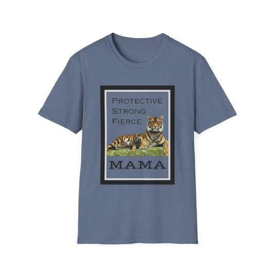 Tiger Mama T-Shirt - Protective Fierce Strong Qualities of a Mother Animal Lover Birthday or Christmas Gift Mothers Day