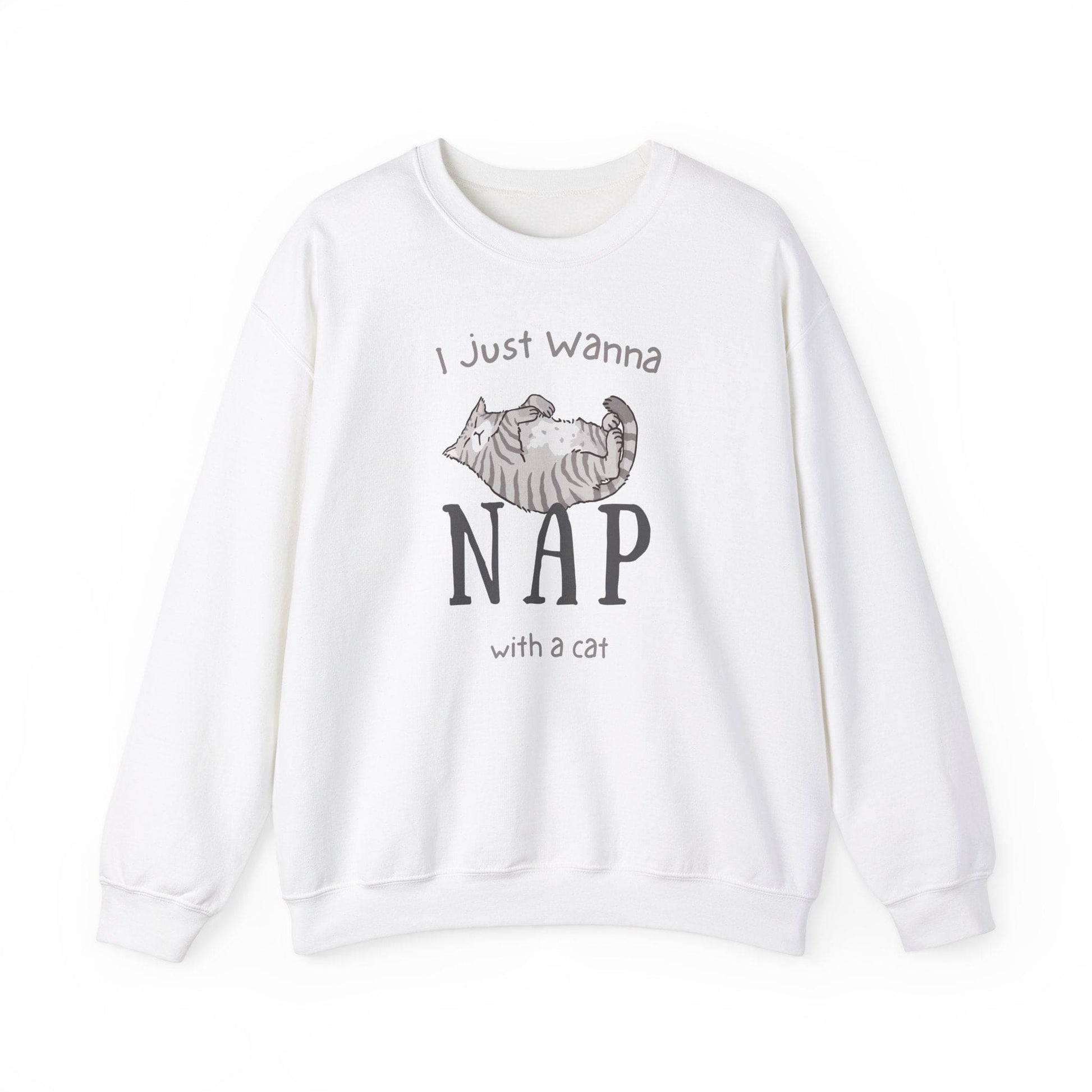 Wanna Nap With a Cat Sweatshirt