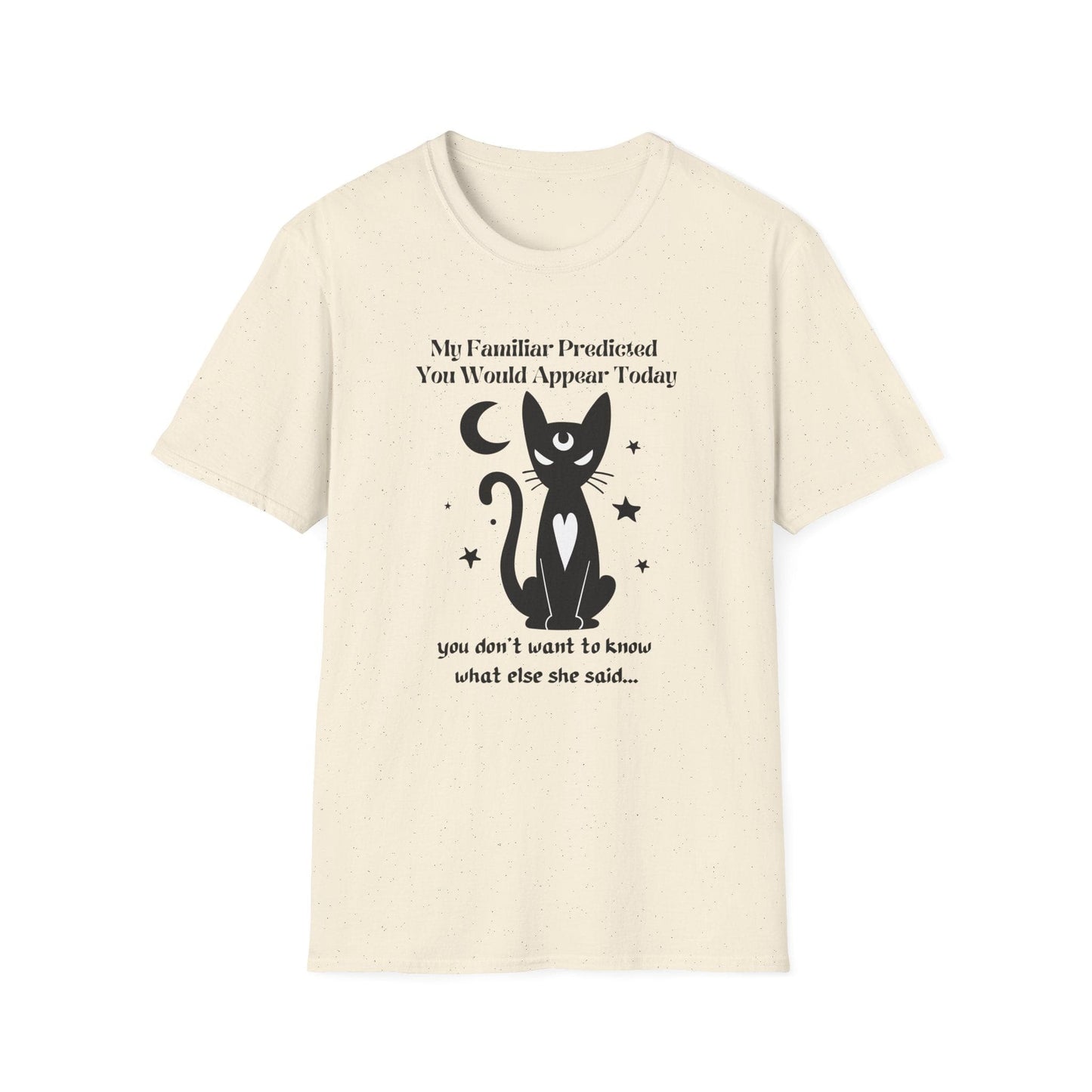 Witchy Psychic Familiar Cat T-Shirt with Funny Conversation Prompting Text - Halloween or Gothic Tee